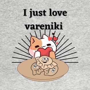 Vareniki with a Cat T-Shirt